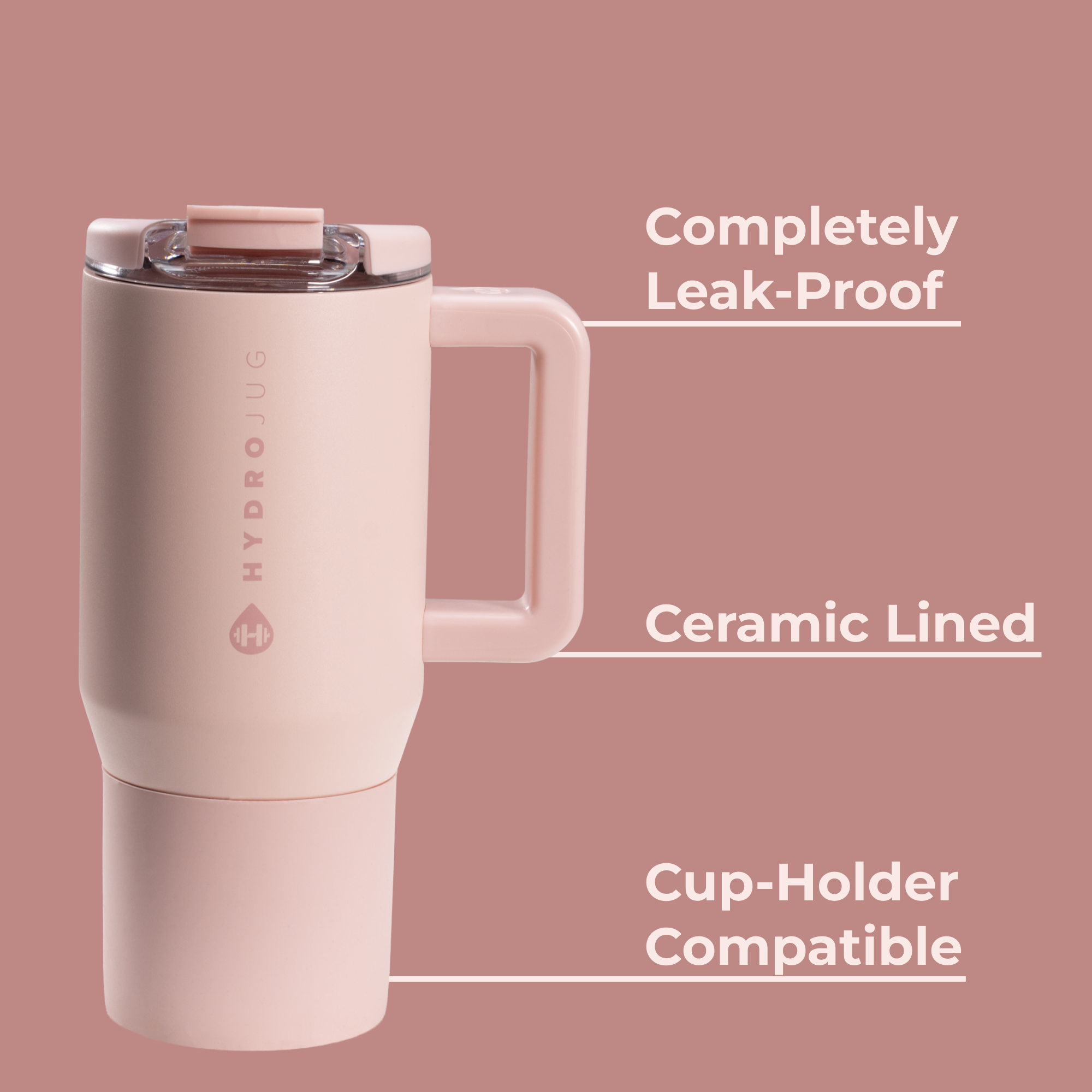 Dusty Rose - Sip. Refill. Go.